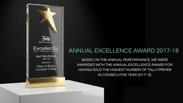 Tally Excellentia Annual Excellence Award 2017-18 for Best Tally Partner presented to Wahat Al Bustan Computer Trading